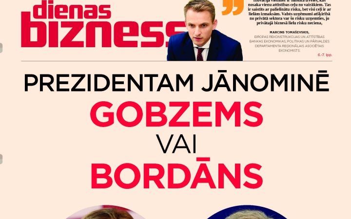 Prezidentam jānominē Gobzems vai Bordāns