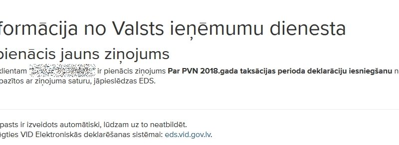 Kļūdas dēļ izsūtīti paziņojumi par PVN deklarācijas iesniegšanu arī tiem, kas nav PVN maksātāji