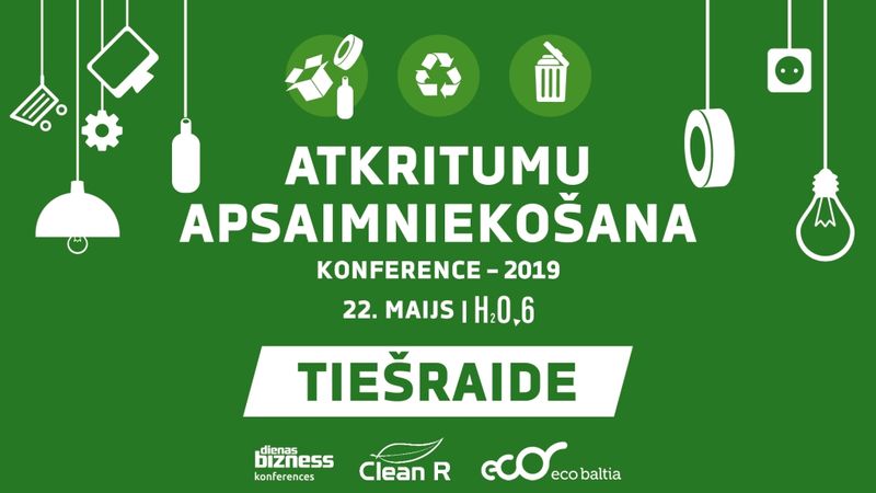 TIEŠRAIDE: Konference Atkritumu apsaimniekošana – 2019