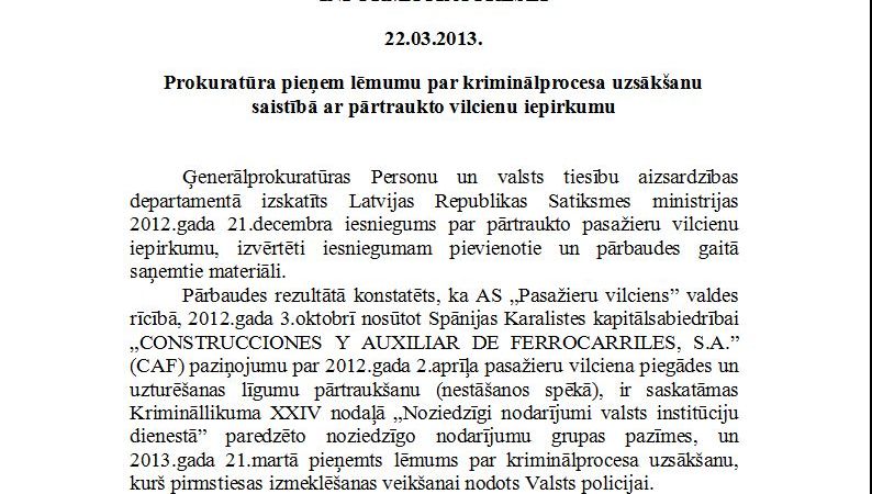 Prokuratūra uzsāk kriminālprocesu; nav skaidrs pret ko
