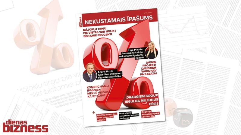 Iznācis Dienas Biznesa speciālizdevums Nekustamais īpašums