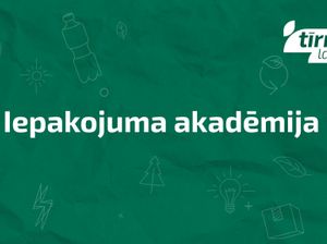 Iepakojuma akadēmija: jaunas video sērijas par apritīga iepakojuma praksi