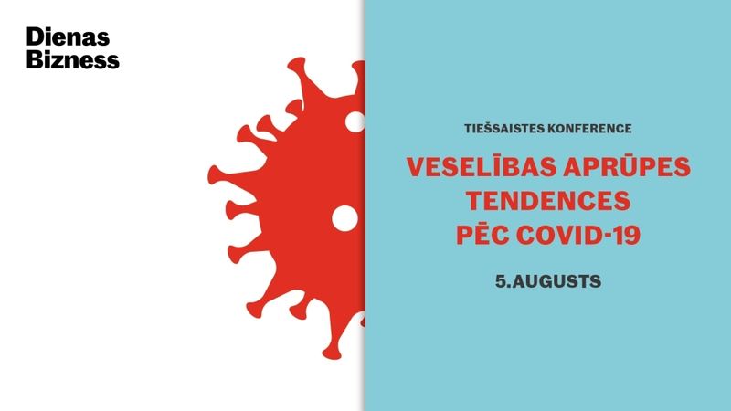 Noskaties vēlreiz: Konference Veselības aprūpes tendences pēc Covid-19