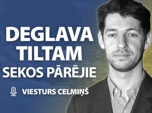 Deglava tiltam sekos pārējie