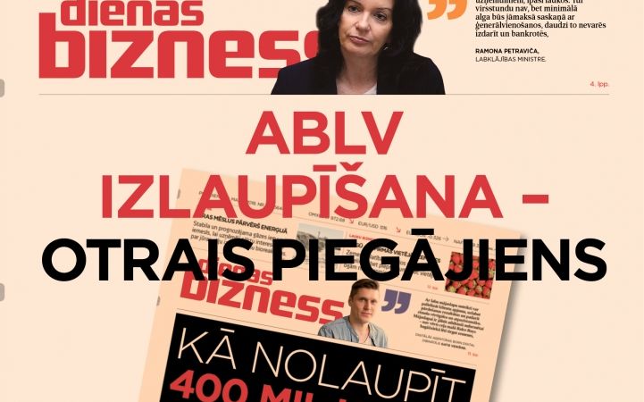 ABLV izlaupīšana – otrais piegājiens